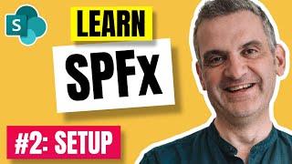 How to set up the Development Environment | SharePoint Framework for Beginners (SPFx) 2021 E02