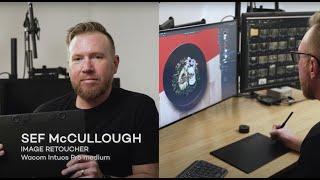 “It’s meant for work.” Photo retoucher Sef McCullough on the new Wacom Intuos Pro