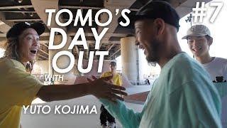 Tomo's Day Out #7 - Yuto Kojima and friends