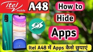 How to hide & Unhide Apps in Itel a48 || Itel a48 hide apps
