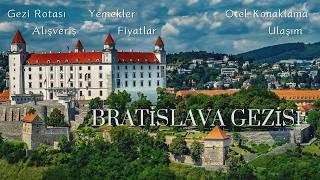 Bratislava Gezisi | Gezilecek Yerler | Vlog