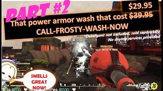 Frosty’s Thirst Zapper Power Armor Wash Services Big bloatfly 66 bloatfly hack