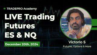 End Of YEAR FUTURES LIVE STREAM NQ ES DEC20