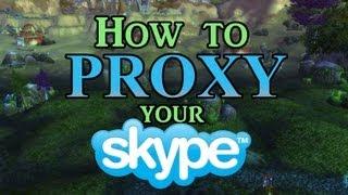 How to Proxy your Skype