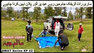 Swat Series EP.02 Explore  MALAM JABBA  and travlling to KALAM city full night stuckin  traffic jam