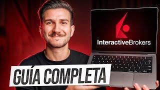 Interactive Brokers | Tutorial Completo | El mejor broker en USA