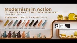 Modernism in Action: The Russel & Mary Wright Design Gallery, with Allison Cross