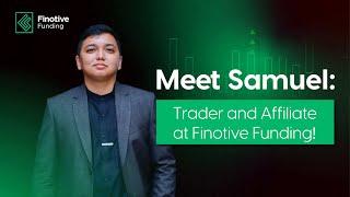 Interview Series | EP 01: Meet a Finotive Funding's Trader and Affiliate