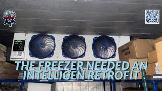 THE FREEZER NEEDED AN INTELLIGEN RETROFIT