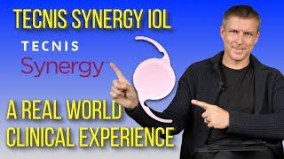 Tecnis Synergy IOL - a real world clinical experience