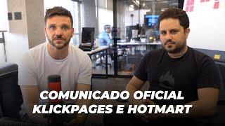 COMUNICADO OFICIAL DO KLICKPAGES E HOTMART