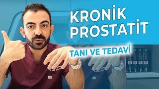 Kronik Prostatit Tanısı İçin Hangi Yöntemleri Kullanıyorum? | Tedavi İçin Neler Yapıyorum?