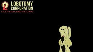Lobotomy Corporation - The Final Suppression (Part 18)