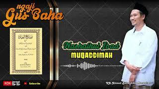 Gus Baha - Nashaihul Ibad # Muqaddimah - (Ponpes Izzati Nuril Qur'an) Jogja