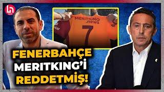 Galatasaray'a sponsor olan Meritking'i Fenerbahçe reddetmiş! İsmail Küçükkaya'dan bomba kulis!