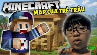 THỬ THÁCH PHÁ ĐẢO MAP CỦA TRẺ TRÂU TRONG MINECRAFT !! *CƯỜI VỠ BỤNG HAHA*