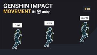 Genshin Impact Movement in Unity | #10 - Floating Capsule