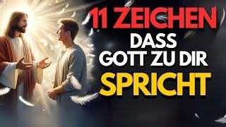 Nicht verpassen!! 11 UNSAGBARE ZEICHEN, DASS GOTT MIT DIR SPRICHT