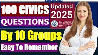 100 Civics Questions and Answers by 10 Groups for US Citizenship interview 2025 (Easy to remember)