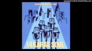 14 Karat Soul - In Love With You