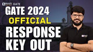 GATE 2024 Official Response Key Released! Check Your Answers Now! | BYJU'S GATE