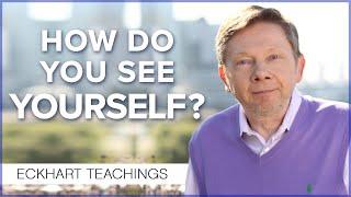 The Challenge of Self-Esteem | Eckhart Tolle Teachings