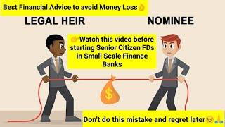 Financial Advice // Watch this video before starting Senior Citizen FDs in Small Scale Finance Banks