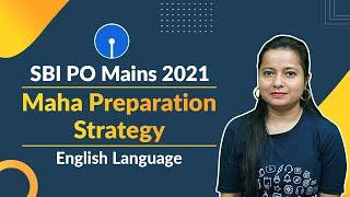 SBI PO MAINS 2021 | SBI PO MAINS STRATEGY | SBI PO MAINS PREPARATION | ENGLISH LANGUAGE