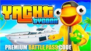 YACHT TYCOON MAP FORTNITE CREATIVE - SECRET BATTLE PASS PREMIUM CODE LOCATIONS