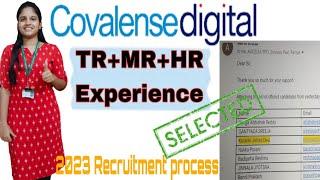 Covalense Digital ||Interview Experience ||TR+HR+MR||2023 Recruitment