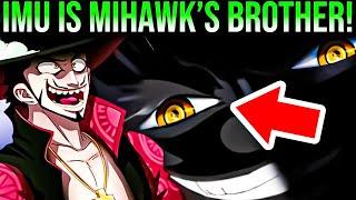 Mihawk Is Imu Sama's Brother  (CRAZIEST THEORIES)