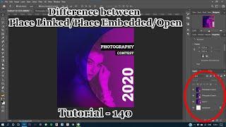 Adobe Photoshop-Tutorial 140(Difference between Place Embedded/Place Linked/Open)