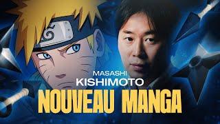 LES RÉVÉLATIONS OFFICIELLES SUR NARUTO ET LE NOUVEAU MANGA DE KISHIMOTO QUI CHANGENT TOUT !