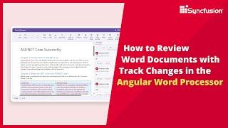 How to Review Word Documents with Track Changes in the Angular Word Processor