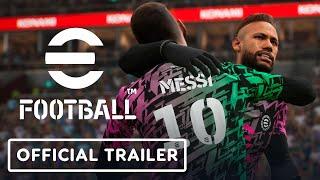 eFootball - Official Reveal Trailer (PES 2022)