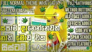 SYSTEM FLASH VERSION 11 WA M0D || ULTRA IMMUNE VERSION || NORMAL THEME WA