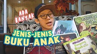 JENIS-JENIS BUKU ANAK (Bahasan Tentang Buku Anak 1)