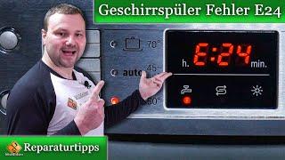 Geschirrspüler Fehler E24 / Reparaturanleitungen Bosch und Siemens