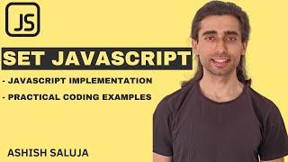 Set Data Structure in JavaScript with Practical Examples | Data Structures in Hindi