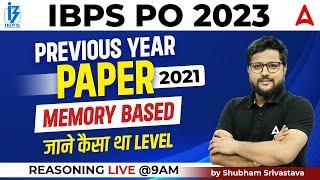 IBPS PO 2023 | IBPS PO Reasoning Previous Year Paper 2021 | By Shubham Srivastava