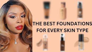 WHICH FOUNDATION IS RIGHT FOR YOU? ALL SKIN TYPES