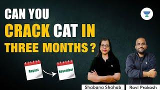  Can You Crack CAT in Just 3 Months? 99+ Percentiles Strategy by Ravi Prakash and Shabana 