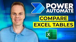 How to compare Excel Tables/Sheets in Microsoft Power Automate