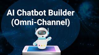 AI Chatbot Builder - NoCode, Omni Channel Platform, Unified Inbox With Social Media Automation