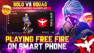 SOLO VS SQUAD GAMEPLAY ON MOBILE FOR FIRST TIME | GARENA FREE FIRE