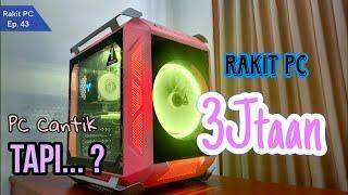 [RAKIT PC 43] RAKIT PC PAKAI CASING TERMAHAL DI CHANNEL INI : PINK!!