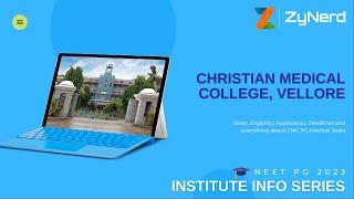 Christian Medical College, Vellore - Everything on Seats, Eligibility, Fee-Institute Info Series - 1