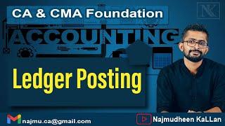 #5 Ledger | How to Post a Journal Entry in Simple Way | CA CMA Foundation Accounts in Malayalam