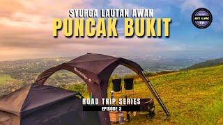 EP 3: MENAKLUK SYURGA LAUTAN AWAN | PUNCAK BUKIT MARAS, TERENGGANU