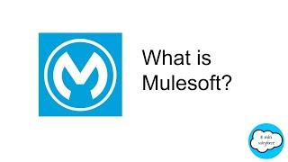 What is MuleSoft? | Introduction to MuleSoft | 5 min Salesforce